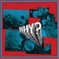 Why? - Almost Live From Eli's Live Room